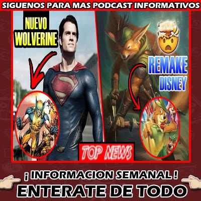 HENRY CAVILL es el PROXIMO WOLVERINE,LOS GUARDIANES DE LA GALAXIA 3¡NUEVA INFORMACION! Y MUCHO MAS | INFORMACION SEMANAL DE CINE Y SERIES #cine #series #noticiasdecine #noticiasemanal #wolverine #geek