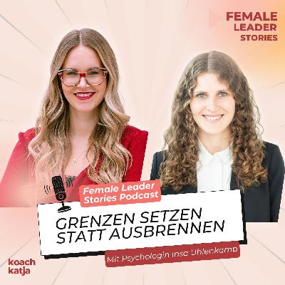 Grenzen setzen statt ausbrennen – mit Psychologin Insa Uhlenkamp im Interview