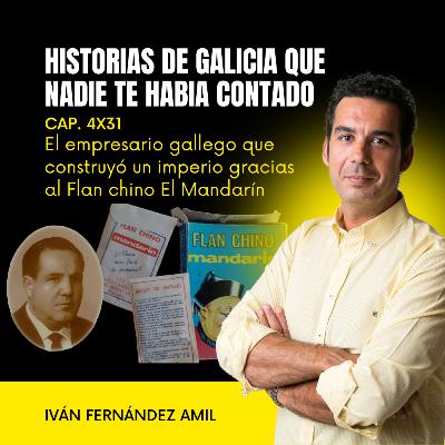 José Ferro, el empresario gallego que construyó un imperio gracias a un postre de posguerra: Flan chino El Mandarín