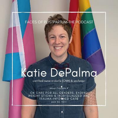 S01 E04 - Katie DePalma, CNM