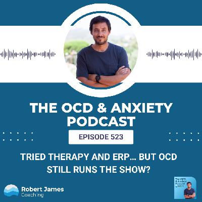 Tried Therapy and ERP… But OCD Still Runs the Show?