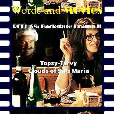 Reel 88b: Backstage Drama II, Part 2