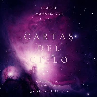 #02 Cartas del Cielo: Carta N.2