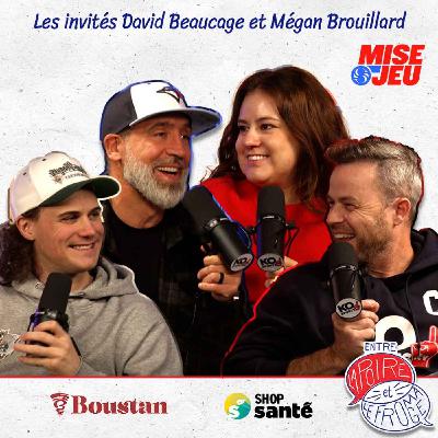 Entre la Poire et le Fromage - Ép. 95 - Le début de la saison des Canadiens avec Megan Brouillard et David Beaucage