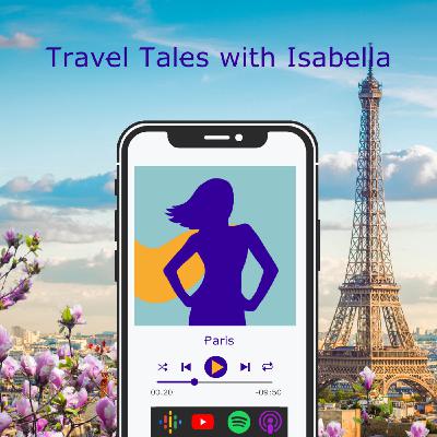 Visiting Paris, The City of Love