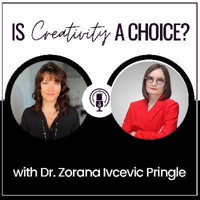 Is Creativity a Choice? Is Creativity a Choice?