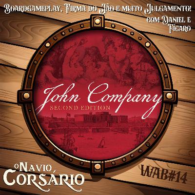 WelcomeABoard#14 - Boardgameplay, Firma do Jão, e muito julgamento! - S01E27 WelcomeABoard#14 - Boardgameplay, Firma do Jão, e muito julgamento! - S01E27