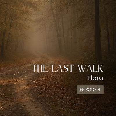 The Last Walk The Last Walk