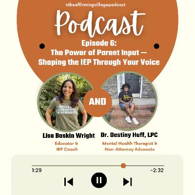 The Power of Parent Input — Shaping the IEP Through Your Voice
