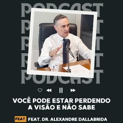 Glaucoma: a doença silenciosa que pode causar cegueira | HoraD Podcast #53 Glaucoma: a doença silenciosa que pode causar cegueira | HoraD Podcast #53