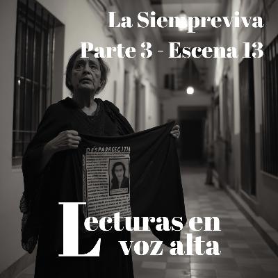 [La Siempreviva por Miguel Torres] - Parte 3 - Escena 13/Final