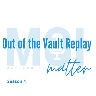 OUT OF THE VAULT - Unstoppable Matters