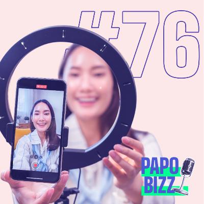 Papo Bizz #76 | TENDÊNCIAS DA CREATOR ECONOMY 2026: COMO A INFLUÊNCIA MUDA DE PATAMAR