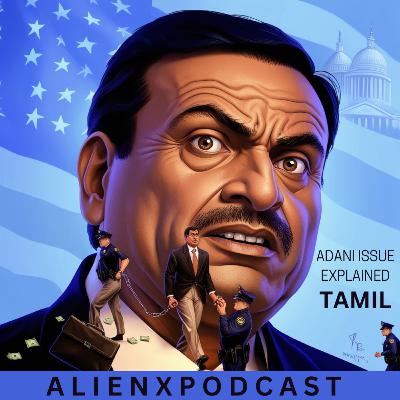 ADANI issued explained in tamil