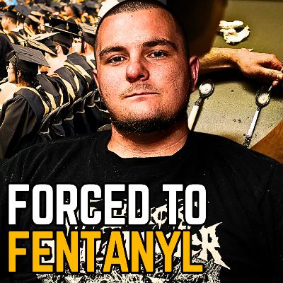 I Was Addicted to Heroin Before I Graduated High School | Ep 77