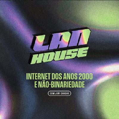 internet dos anos 2000 e não-binariedade / com juvi chagas