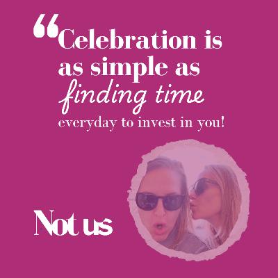 Celebrations: Aging, Birthdays, and Life’s Messy Bits Celebrations: Aging, Birthdays, and Life’s Messy Bits