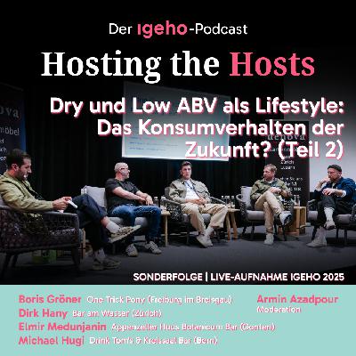 Sonderfolge: Dry und Low ABV als Lifestyle - das Konsumverhalten der Zukunft? (Teil 2) Sonderfolge: Dry und Low ABV als Lifestyle - das Konsumverhalten der Zukunft? (Teil 2)