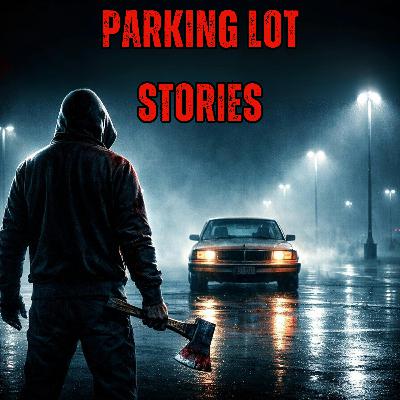6 Most Disturbing TRUE Parking Lot Horror Stories That Turned Ordinary Walks to the Car Into Nightmares 6 Most Disturbing TRUE Parking Lot Horror Stories That Turned Ordinary Walks to the Car Into Nightmares