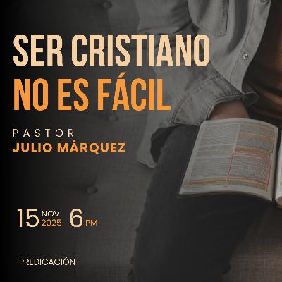 Julio Márquez - Ser cristiano no es fácil Julio Márquez - Ser cristiano no es fácil