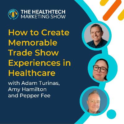 How to Create Memorable Trade Show Experiences in Healthcare
