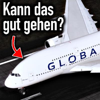 Neue A380-Airline in der Luft! Kann das gut gehen? AeroNews