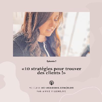 10 stratégies pour trouver des clients