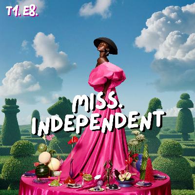 T1. E8. Independizarse