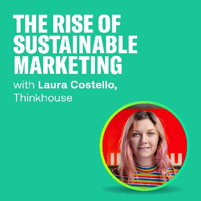 The Rise of Sustainable Marketing