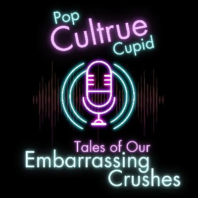 Tales of Our Embarrassing Crushes Tales of Our Embarrassing Crushes