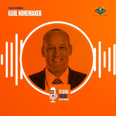 Talking Tigers Podcast with Andy Burcham-Karl Nonemaker Talking Tigers Podcast with Andy Burcham-Karl Nonemaker