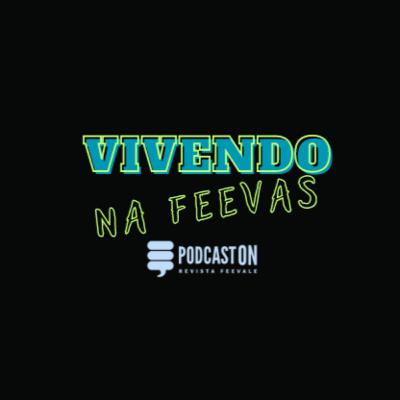 #05 VIVENDO NA FEEVAS - Como organizar os trabalhos?