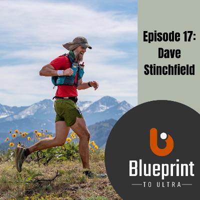 Episode 17: Dave Stinchfield - Want to run ultras but also keep your job, your family, and enjoy things outside of running too? Then this is the episode for you. Episode 17: Dave Stinchfield - Want to run ultras but also keep your job, your family, and enjoy things outside of running too? Then this is the episode for you.