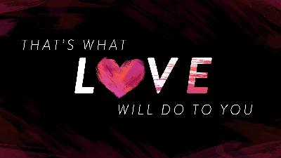 That's What Love Will Do To You - Video