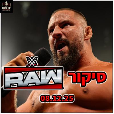 פרק 50| סיקור RAW | הימורים לקרב האחרון של ג'ון סינה! | ל.א נייט נמחץ על מכונית!