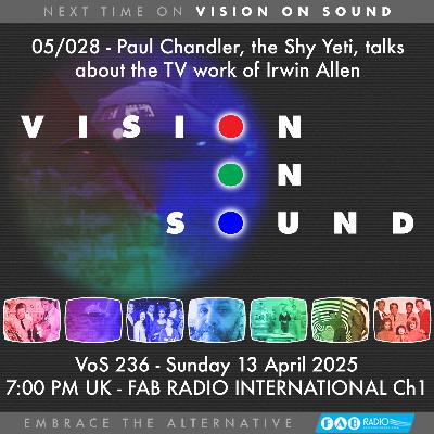 VISION ON SOUND EPISODE 236 - TX APRIL 13 2025