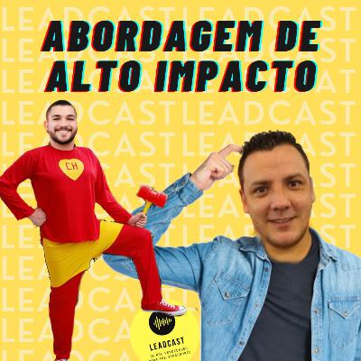EP6 - Abordagem de Alto Impacto EP6 - Abordagem de Alto Impacto