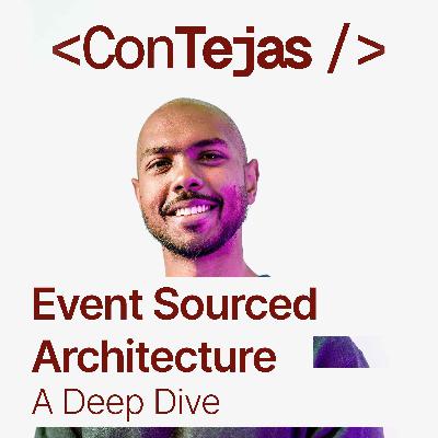 Event Sourced Architecture: A Deep Dive