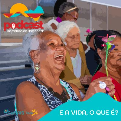 E a vida, o que é? E a vida, o que é?