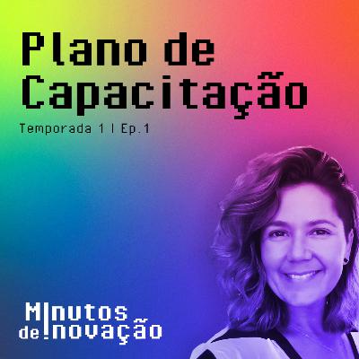 #01 - Plano de Capacitação (com Isabela de Jesus) #01 - Plano de Capacitação (com Isabela de Jesus)