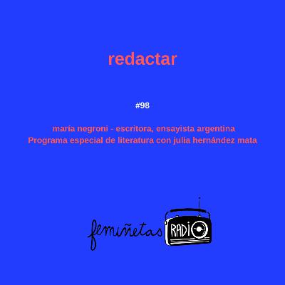 Redactar. Episodio #98