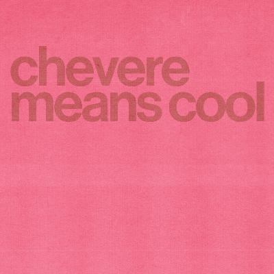 57. Chevere Means: Being Latinx 57. Chevere Means: Being Latinx