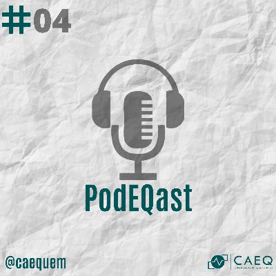 PodEQast #04 | Prof. Caliane Costa