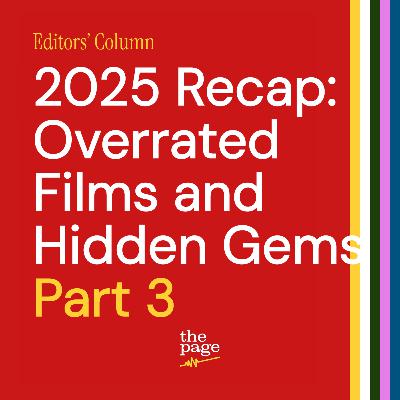 Looking Back at Cinema in 2025: Part 3