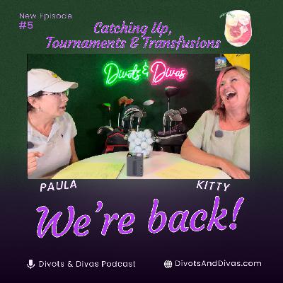 Catching Up, Tournaments & Transfusions