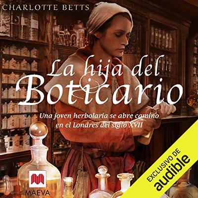 La hija del boticario [The Apothecary's Daughter] (Audiolibro) | Prueba Gratis