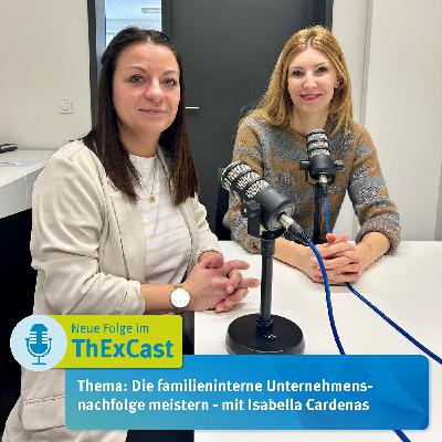 Die familieninterne Unternehmensnachfolge meistern - mit Isabella Cardenas