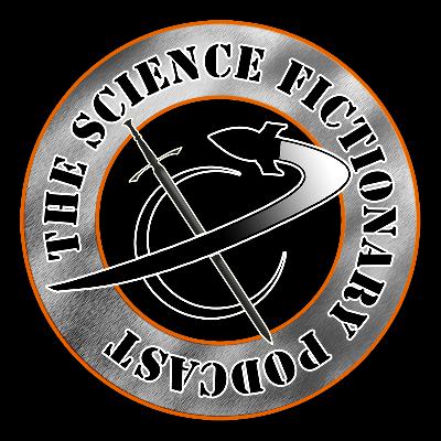 The Science Fictionary Podcast Episode 127 The Science Fictionary Podcast Episode 127