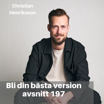 197. Christian Henriksson: Insikter från 3 dagars mörker retreat & Gå från hjärnan till hjärtat
