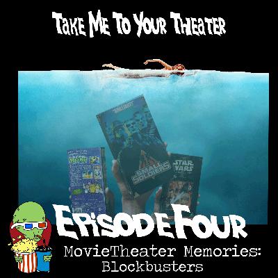 Movie Theater Memories: Blockbusters Movie Theater Memories: Blockbusters